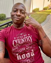 Load image into Gallery viewer, LITTLE BIT COUNTRY, LITTLE BIT HOOD T-Shirt
