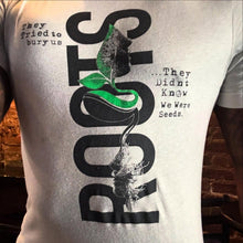 Load image into Gallery viewer, ROOTS T-Shirt
