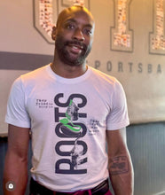 Load image into Gallery viewer, ROOTS T-Shirt
