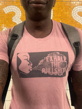 Load image into Gallery viewer, Exhale The Bullshit T-Shirt
