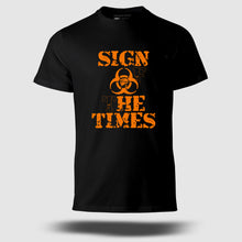 Load image into Gallery viewer, SIGN OF THE TIMES T-Shirt
