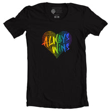 Load image into Gallery viewer, LOVE ALWAYS WINS
