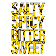 Load image into Gallery viewer, SALTY.SPICY.BITTER.SWEET Midweight Classic Fit T-Shirt
